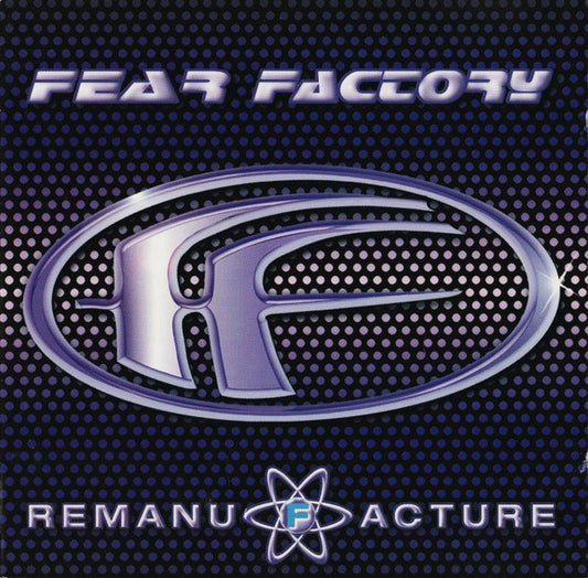 Fear Factory – Remanufacture (Cloning Technology) - CD - Como Nuevo / Like New (M-/M-)