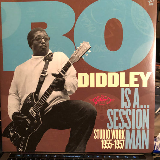 Bo Diddley – Bo Diddley Is A... Session Man - Studio Work 1955-1957 - LP - Gatefold - 180 gr. - 2009 - USADO / USED (M- / M-)