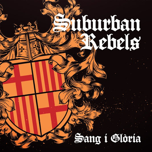 SUBURBAN REBELS Sang i Glòria EP (Black Vinyl)