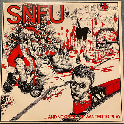 S.N.F.U. ‎– ... And No One Else Wanted To Play - LP - 1985 - Better Youth Organization ‎– BYO 009 - Muy Buen Estado / Very Good Condition (M- / VG+)