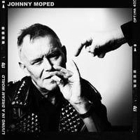 Johnny Moped - Living In A Dream World (7", Single, Ltd)