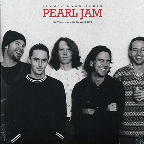 Pearl Jam – Jammin' Down South - Fox Theatre, Atlanta 3rd April 1994 - LP - Gatefold Sleeve