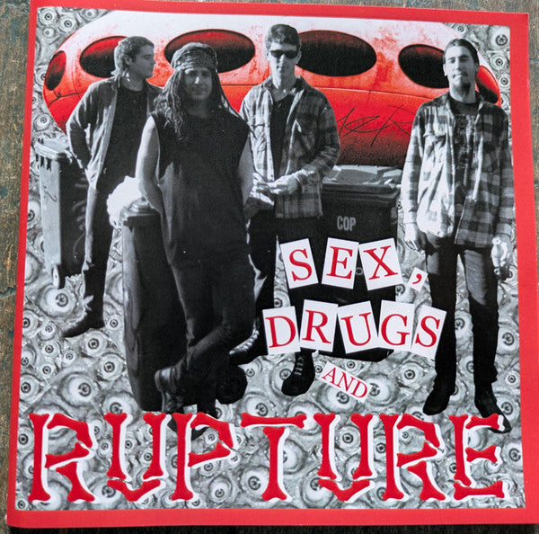 Rupture - Sex, Drugs And Rupture (CD, Album, RE)