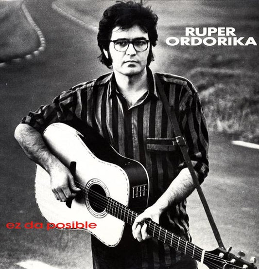 Ruper Ordorika – Ez Da Posible - CD - Muy Buen Estado / Very Good Condition (VG+ / M-)