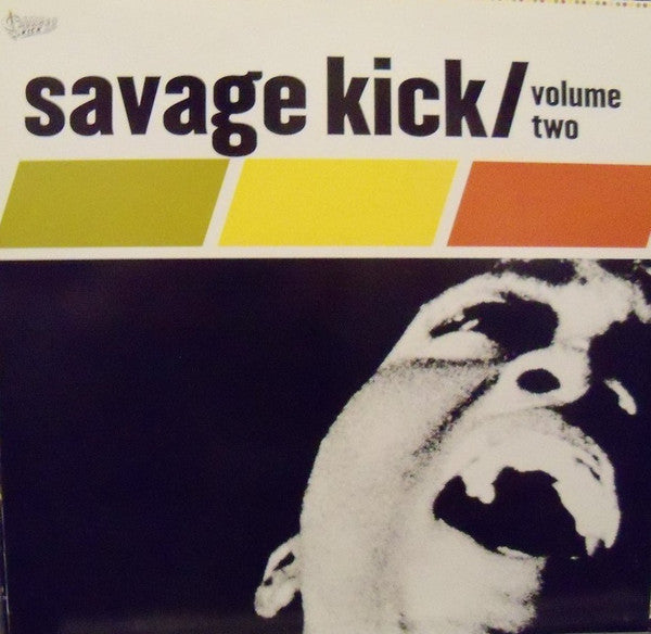 Various – Savage Kick Volume Two - LP - SK 502 - Muy Buen Estado / Very Good Condition (M- / VG+)