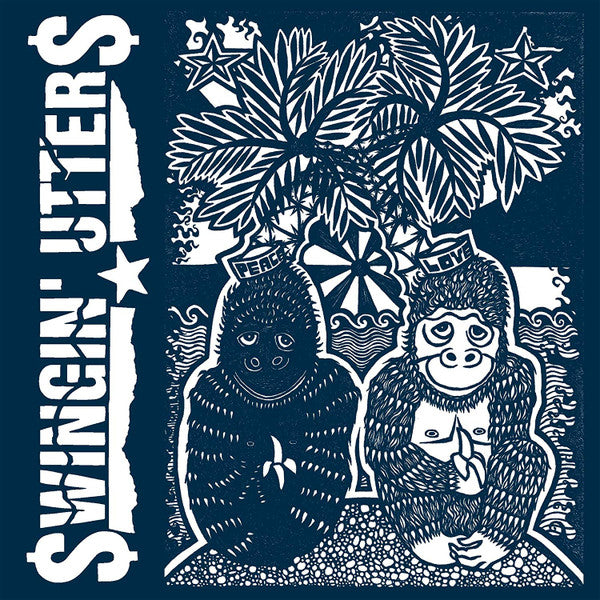 Swingin' Utters - Peace And Love (LP, Album)