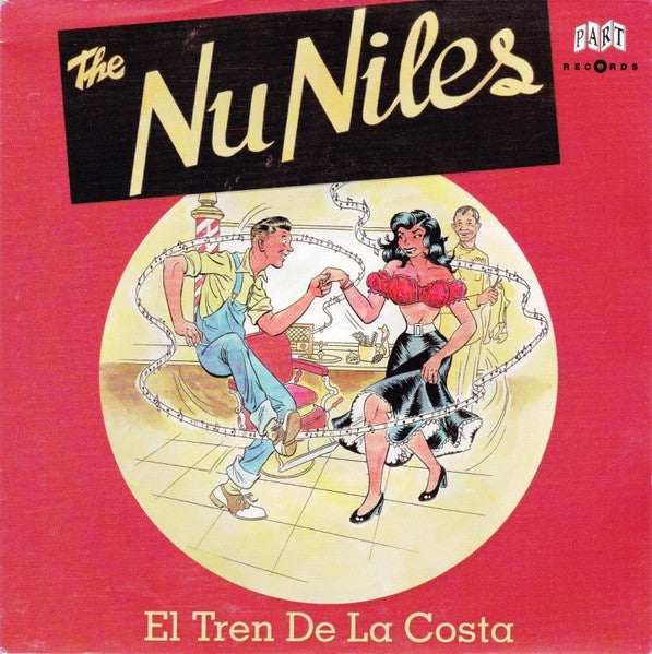 The Nu Niles – El Tren De La Costa - 7" - 2000 - Part Records – PART-EP 034.003 - Como Nuevo / Like New (M- / M-)