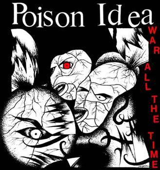 Poison Idea – War All The Time - LP