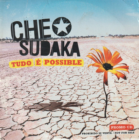 Che Sudaka ‎– Tudo É Possible - CD, Album, Promo, Cardboard - 2009 - Kasba Music ‎– KM00409, Cavernicola Records ‎– 2009