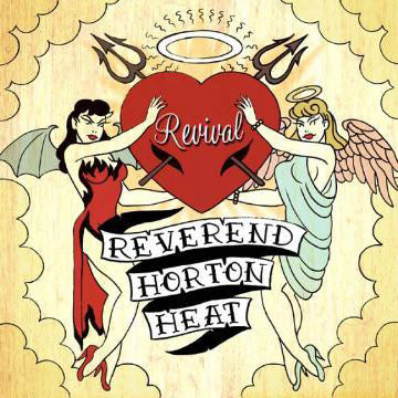 Reverend Horton Heat – Revival - LP - Yep Roc Records – LP-YEP-2060 - Como Nuevo / Like New (M- / M-)