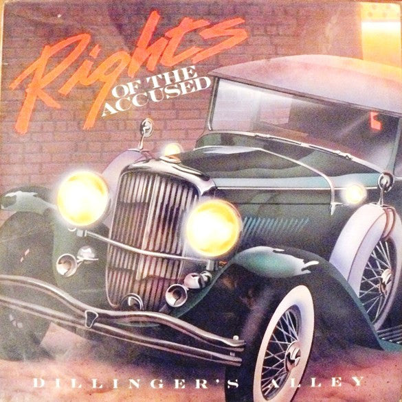 Rights Of The Accused – Dillinger's Alley - LP - 1987 - National Trust Records – NT893 - Muy Buen Estado / Very Good Condition (M- / VG+)
