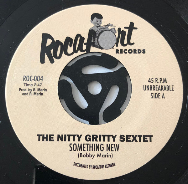 The Nitty Gritty Sextet – Something New / Nitty Boo Boo - 7" - 2014 -Rocafort Records – ROC-004 - Vinilo Como Nuevo / Portada Genérica (M-/Generic)