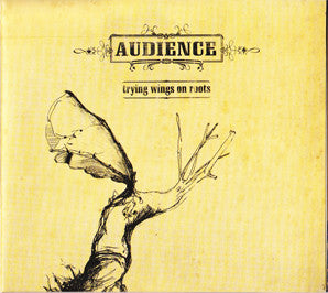 Audience – Trying Wings On Roots - CD - 2007 - Noizpop – NZP-009