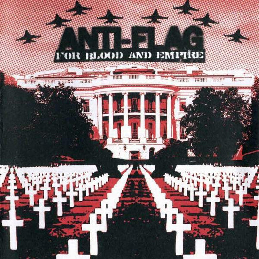 Anti-Flag – For Blood And Empire - CD