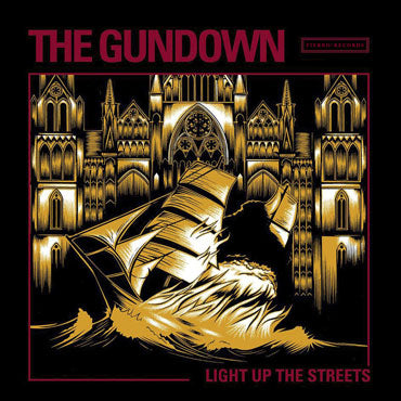 THE GUNDOWN Light Up the Streets LP (Transparent)