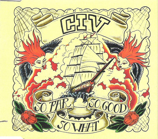 CIV – So Far, So Good, So What - CD, Single - 1995 - Atlantic – A5682CD, Lava – 7567 95682 2