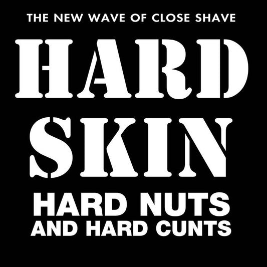 Hard Skin – Hard Nuts And Hard Cunts - CD - 2006 - Anark'Oi! – AN04 - CD Como Nuevo (M-) / Portada Como Nueva (M-)