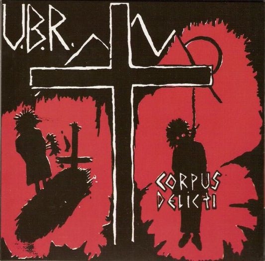 U.B.R. – Corpus Delicti - 7" - Azul / Blue - 2008 - Ne! Records – NE 002 - Muy Buen Estado / Very Good Condition (M- / VG+)