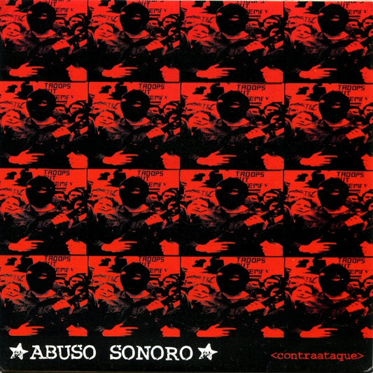 Abuso Sonoro / No Violence – Contraataque / Prioridades . Um Dia Por Vez . Deus-consumo - 7" - 2000 - 	2+2=5 Records, Luna Records – Como Nuevo / Like New (M- / M-)