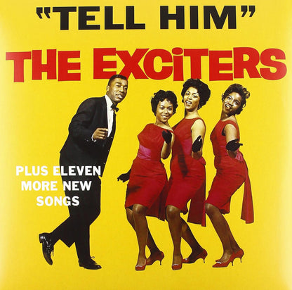 The Exciters – Tell Him - LP - 2013 - Rumble Records – RUM2011053