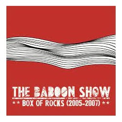 THE BABOON SHOW - Box Of Rocks (2005-2007) - 3XLP