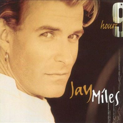 Jay Miles – 9 Hours - CD - 2005 - MTM Music – 0681-127