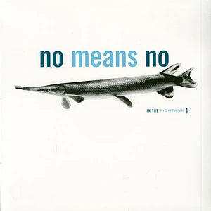 Nomeansno In The Fishtank LP (In The Fishtank)