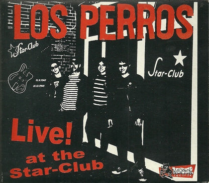 Los Perros - Live! At The Star-Club (CD, Album, Gat)