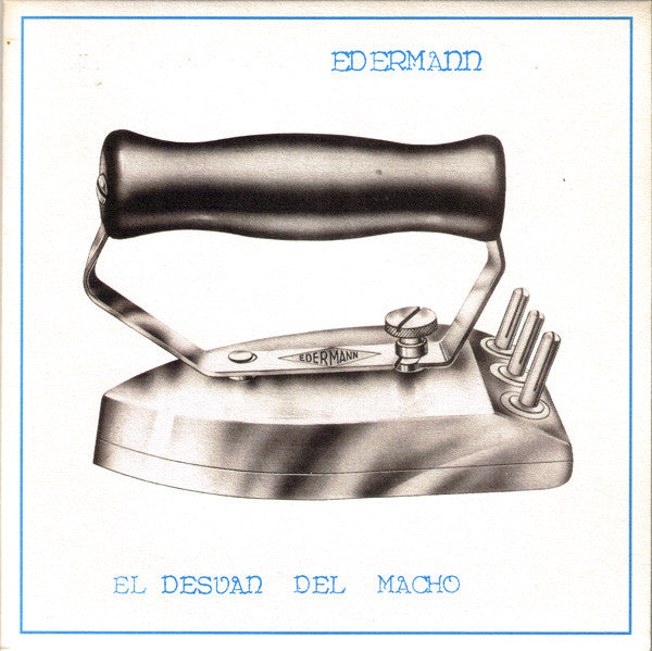 El Desvän Del Macho – Edermann - 7" - With Insert - 1994 - Discos Alehop! – HOP-002 - Como Nuevo / Like New (M- / M-)