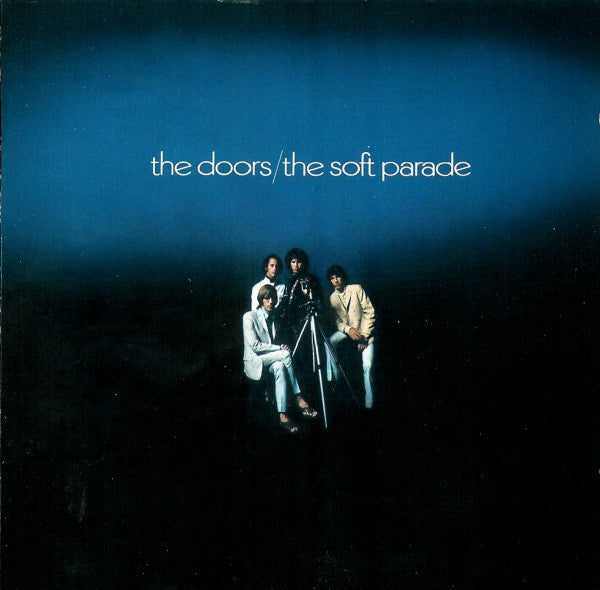 The Doors – The Soft Parade - CD