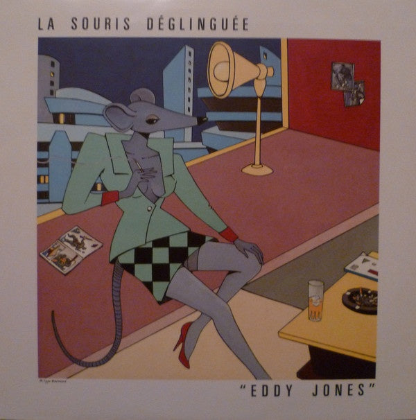 LA SOURIS DEGLINGEE Eddy Jones