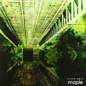 Maple ‎– Another Side Of - CD - 2004 - Underhill Records ‎– hg 18, Strange Fruit ‎– SF021