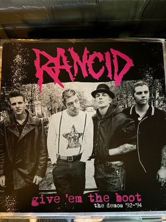 Rancid - Give 'Em The Boot (The Demos ‘92-‘94) (LP, Album, Unofficial, Pin)