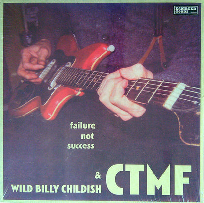 Wild Billy Childish & CTMF - Failure Not Success (LP, Album)