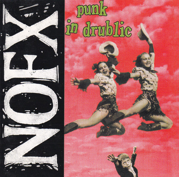 NOFX – Punk In Drublic - CD - CD Muy Buen Estado / Portada Como Nueva (VG+/M-).