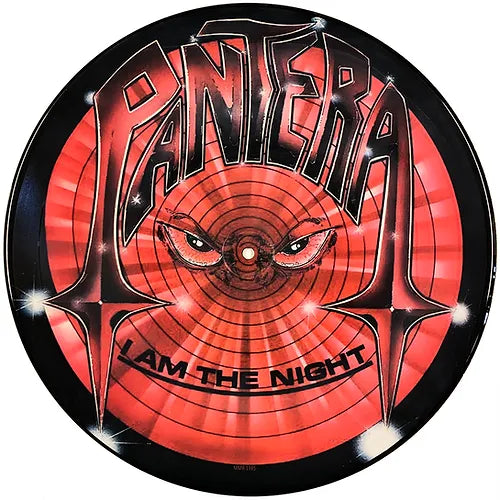 PANTERA LP I Am The Night (Picture Disc) - 2023 - MMR 1985