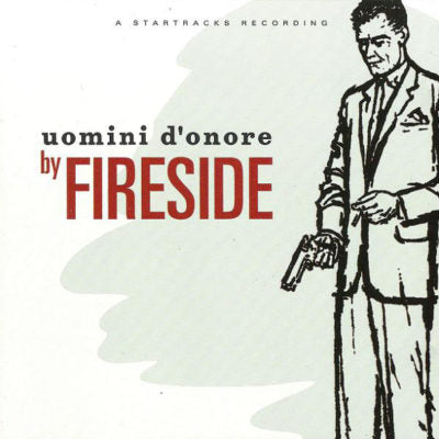 Fireside - Uomini d’onore (30th Anniversary Edition) - LP - Bcore Disc, Startracks