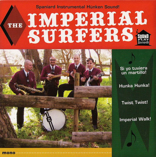 The Imperial Surfers – Twist Twist! - 7" - NO Tie Pin - 2008 - Soundflat Records – SFR-45-009 - Como Nuevo / Like New (M- / M-)