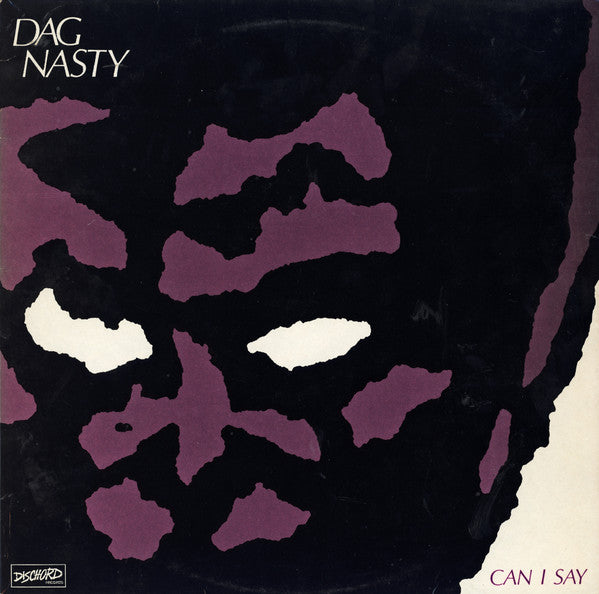 Dag Nasty – Can I Say - LP - 1986 - Repress, $6.00 From Dischord - Dischord Records – Dischord 19 - USADO / USED (M- / VG+)