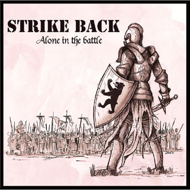 STRIKE BACK Alone in the battle LP (Limited to 300 copies)