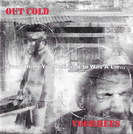 Out Cold / Voorhees – Everything You Believed In Was A Lie... - CD - 2000 - Blackfish Records – ORCA 010 - Muy Buen Estado / Very Good Condition (VG+ / M-)
