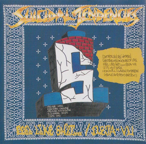 Suicidal Tendencies – Controlled By Hatred / Feel Like Shit...Deja-Vu - CD