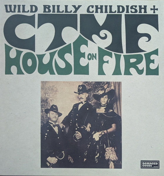 Wild Billy Childish + CTMF - House On Fire (LP, Album)
