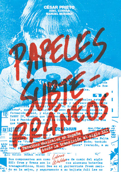 Papeles Subterráneos: Fanzines musicales en España desde la transición hasta el siglo XXI - Libro