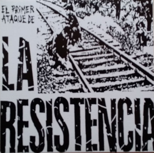 La Resistencia - El Primer Ataque De La Resistencia (7", Ltd)