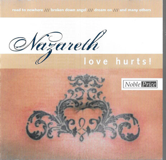 Nazareth – Love Hurts! - CD - Nuevo sin usar pero no precintado / New unplayed but not sealed.
