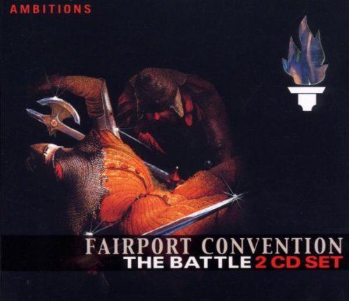 Fairport Convention – The Battle - 2xCD - Digipak