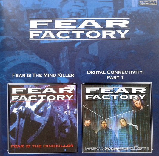 Fear Factory – Fear Is The Mind Killer / Digital Connectivity: Part 1 - CD - 2002 - Agat Company Ltd. – A-FF03 - CD Muy Buen Estado (VG+) / Portada Como Nueva (M-)