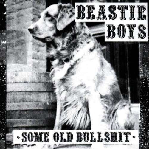 Beastie Boys – Some Old Bullshit - LP - Unofficial Reissue