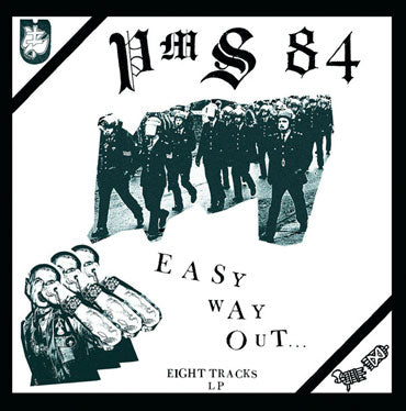 PMS 84 Easy Way Out LP